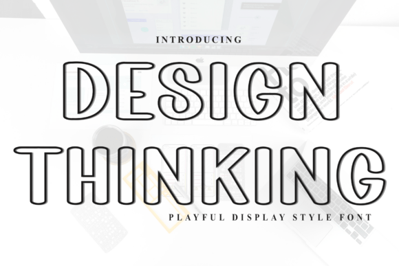 Design Thinking Font