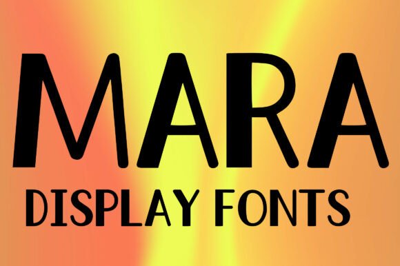 Mara: A Display Font for Impactful Design