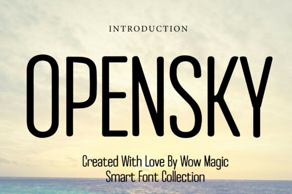 Opensky Font for Modern Design