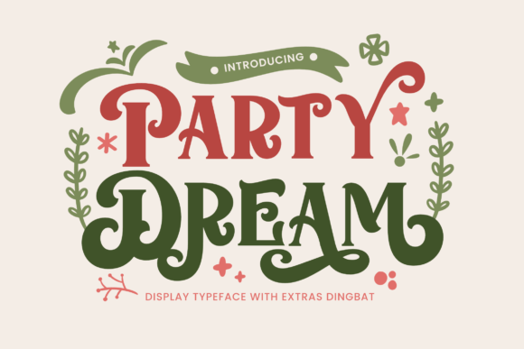 Party Dream Font for Business Branding