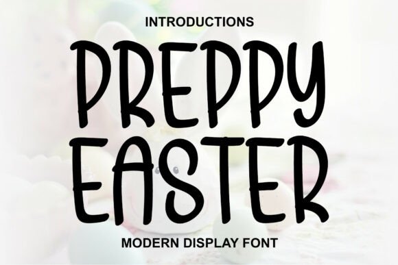 Preppy Easter Font for Bold Branding