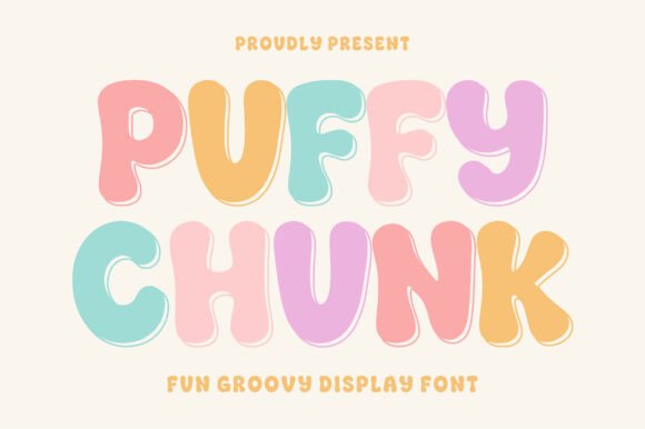 Puffy Chunk Font for Creative Branding