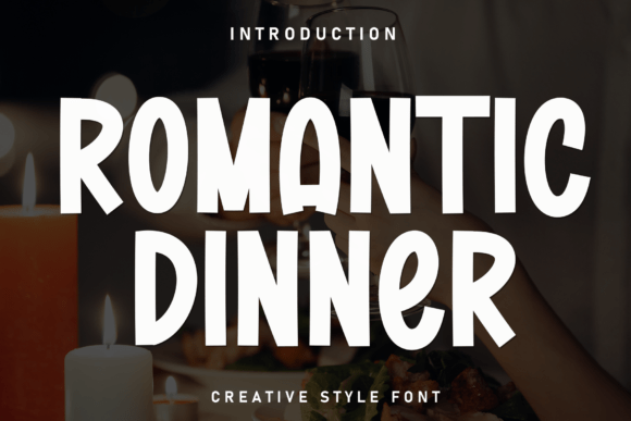 Romantic Dinner Font