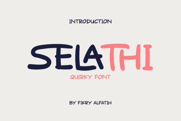 Selathi Font for Creative Projects
